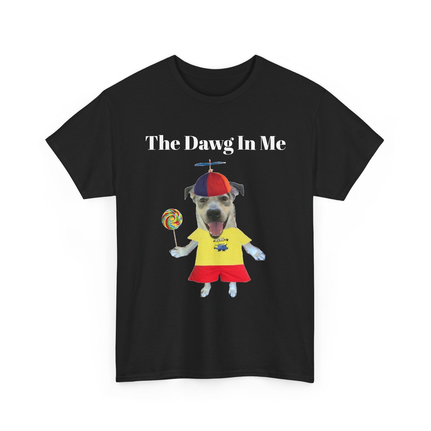 The Dawg In Me T-Shirt — Cute Dog Costume Graphic Tee