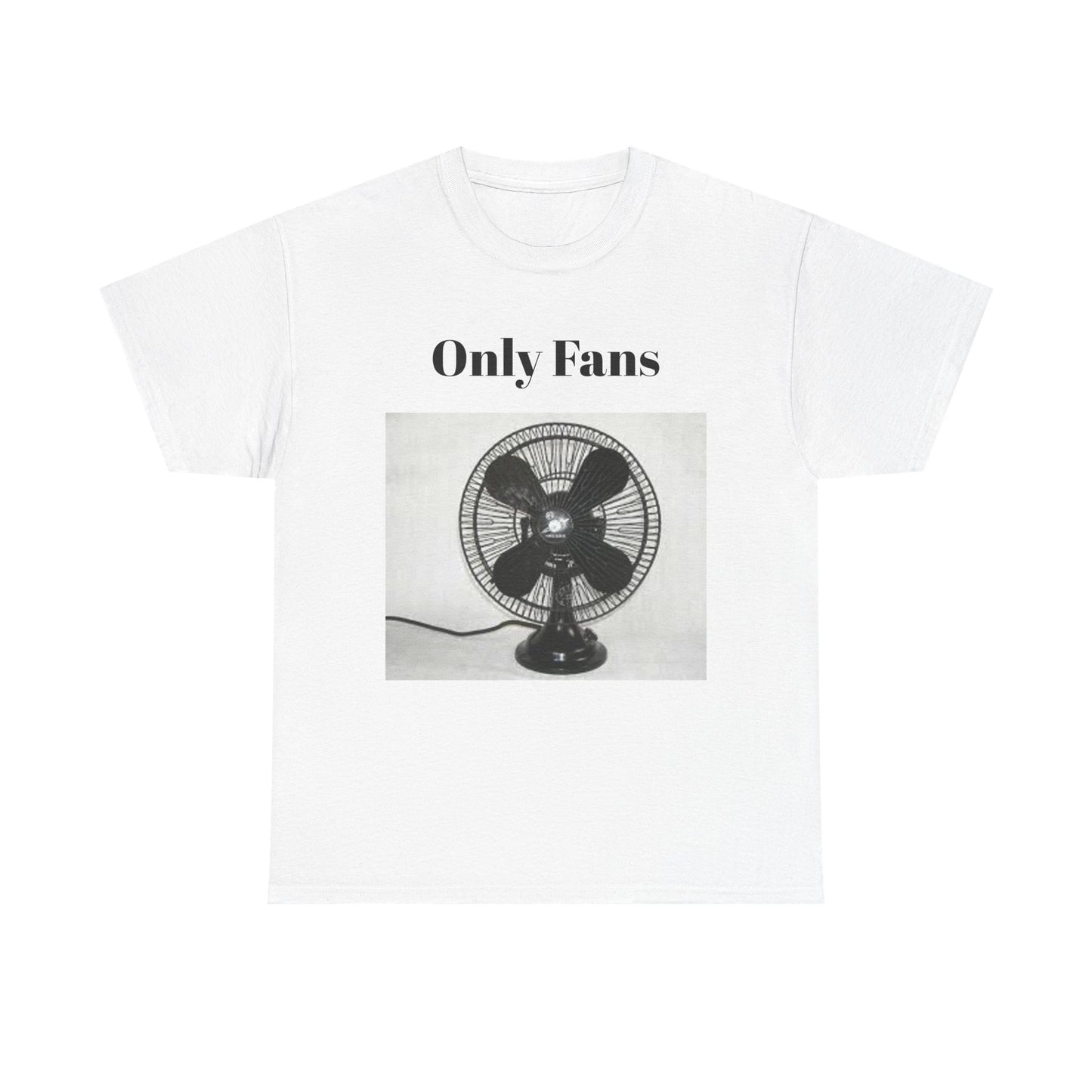 Only Fans Graphic Tee – Vintage Fan Pun T-Shirt